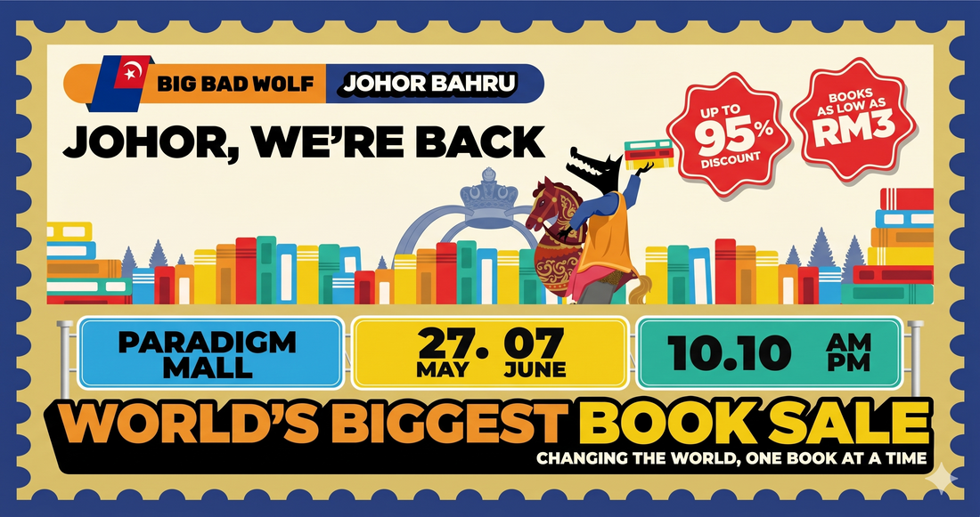 BIG BAD WOLF JOHOR BAHRU 2026