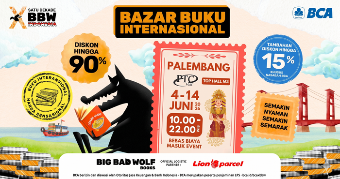 BIG BAD WOLF PALEMBANG 2026